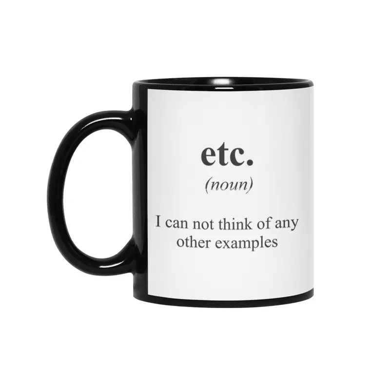 Etc. Alternative Dictionary Definitions Parody Siyah Kupa