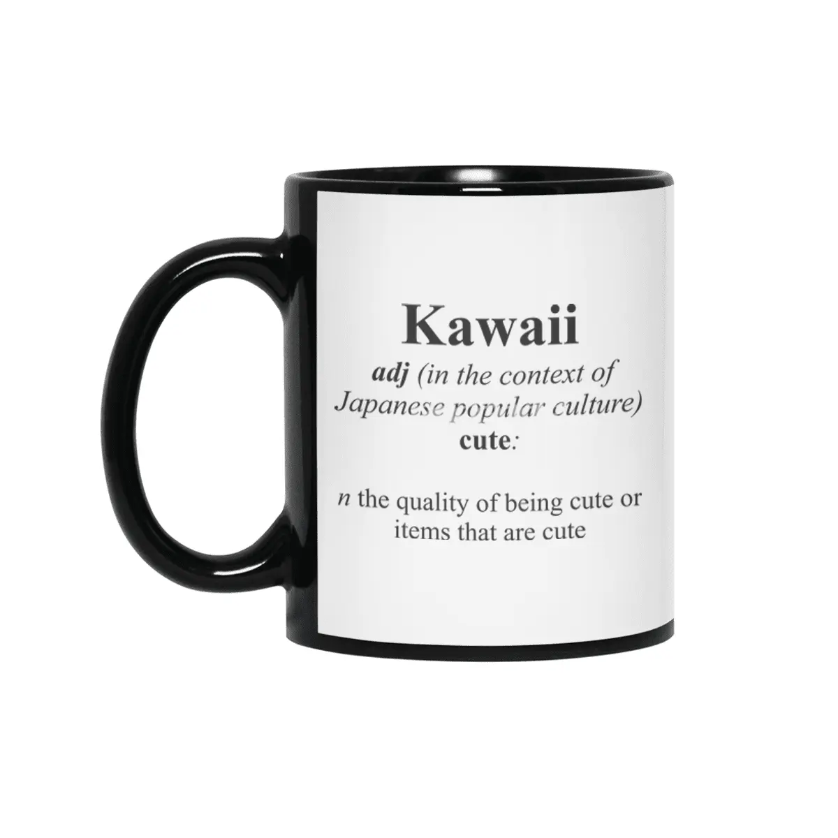 Kawaii Alternative Dictionary Definitions Parody Siyah Kupa