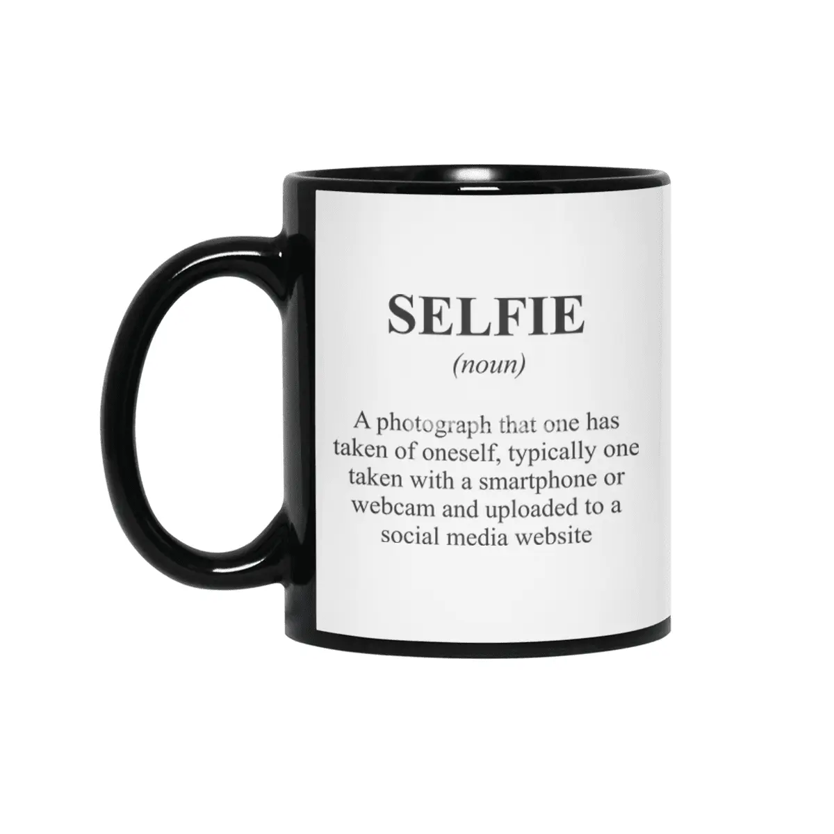 Selfie Alternative Dictionary Definition Parody Siyah Kupa