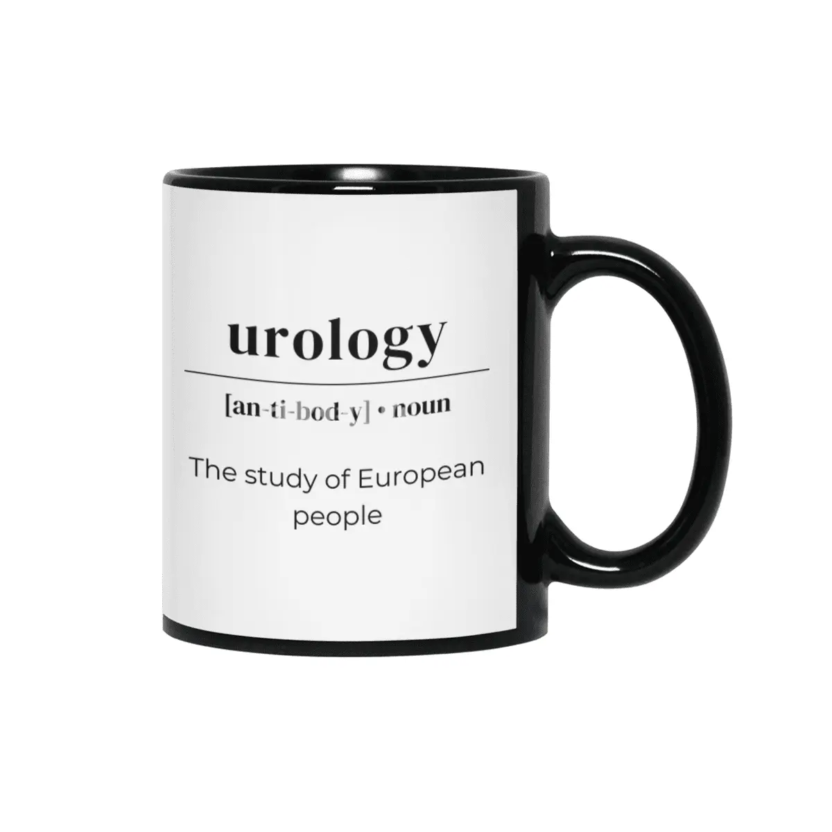 Urology Dictionary Definition - The Study Of European People Siyah Kupa