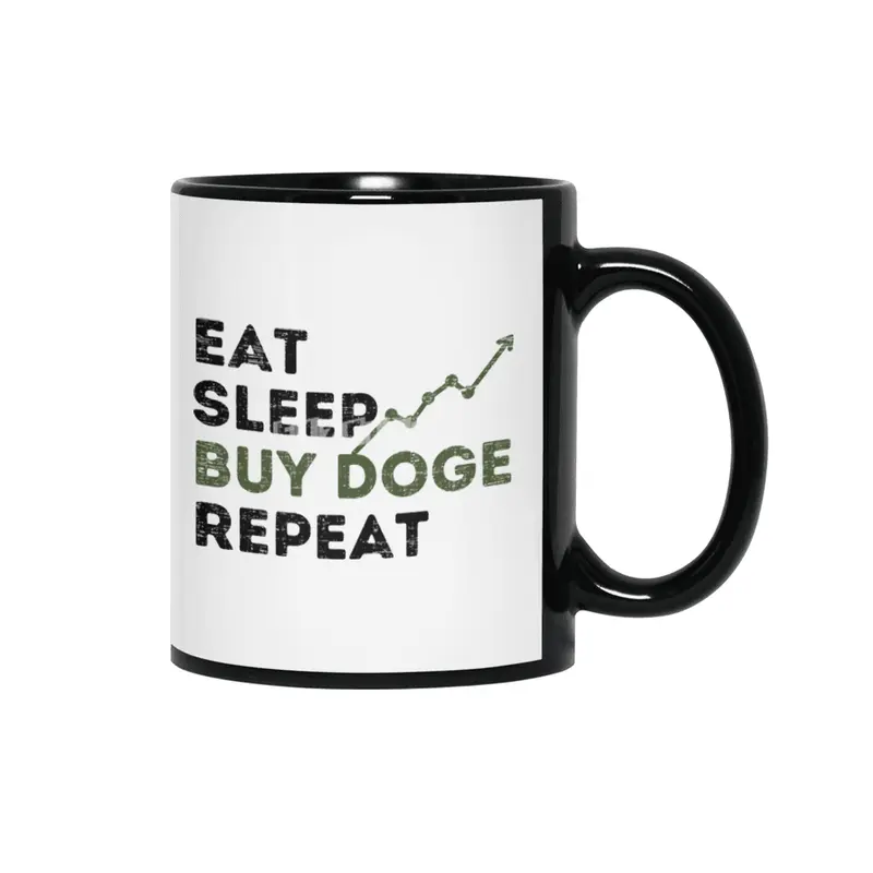 Eat Sleep Buy Doge Repeat,Funny Doge Coin Quotes Siyah Kupa