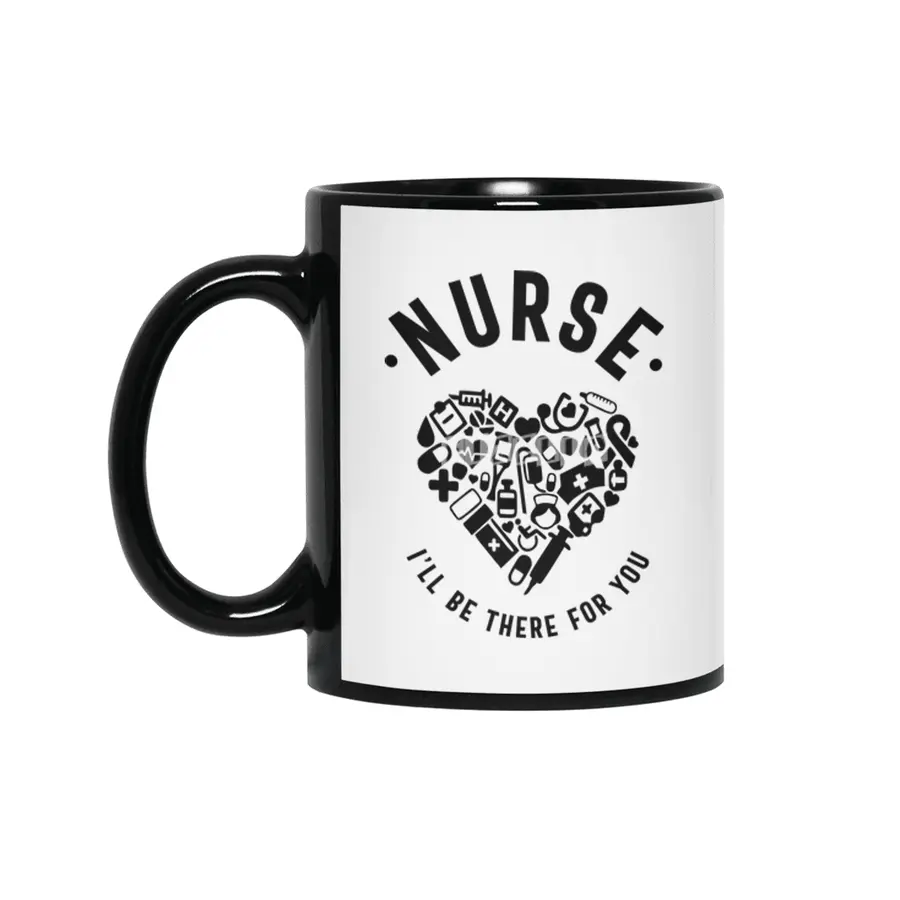 Nurse I'll Be There For You Siyah Kupa