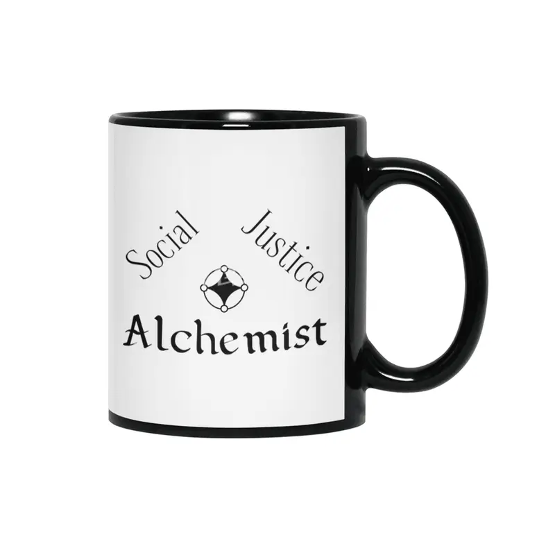 Social Justice Alchemist - Black Siyah Kupa