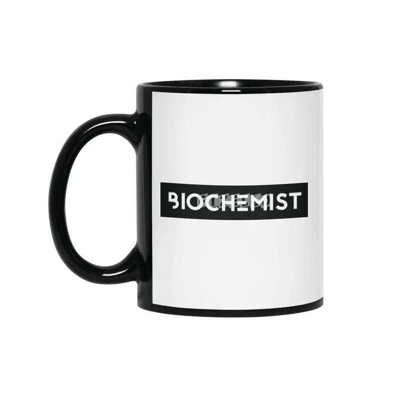 Biochemist In Black Siyah Kupa