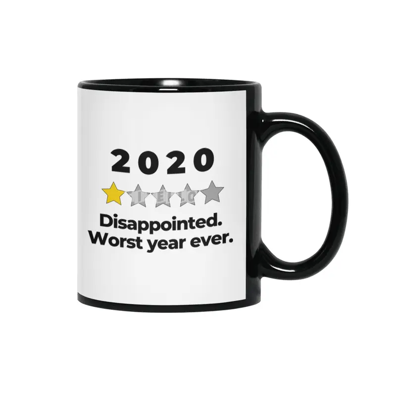 2020 Bad Year Review One Star Rating Cute Funny Joke October September Sarcastic Class Motivational Siyah Kupa