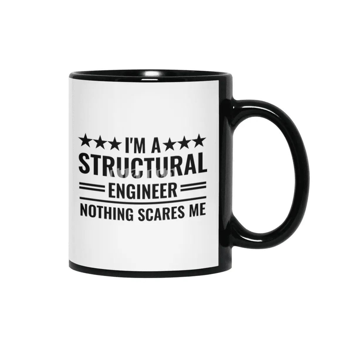 I'm A Structural Engineer Nothing Scares Me Siyah Kupa