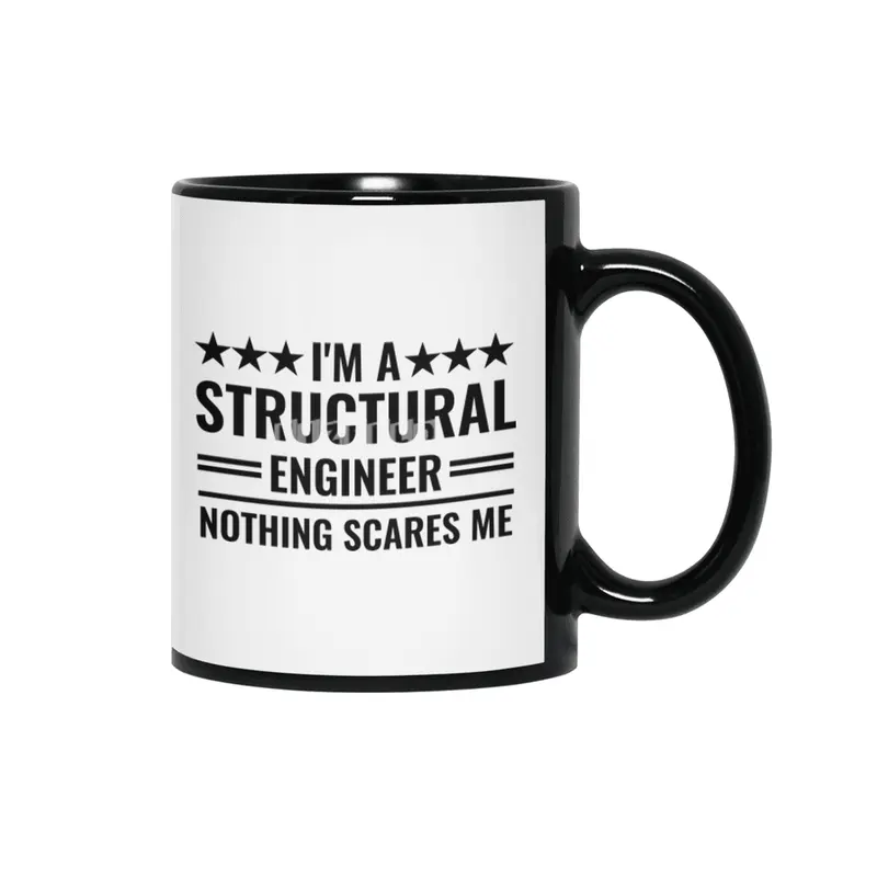 I'm A Structural Engineer Nothing Scares Me Siyah Kupa