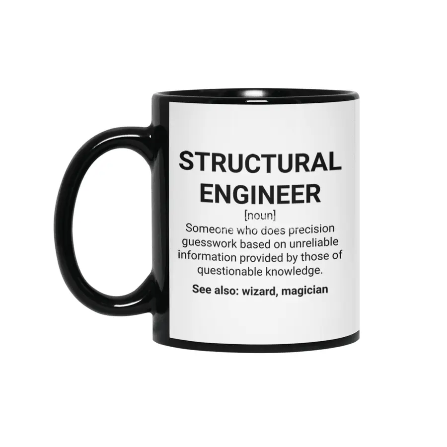 Structural Engineer Funny Definition Siyah Kupa