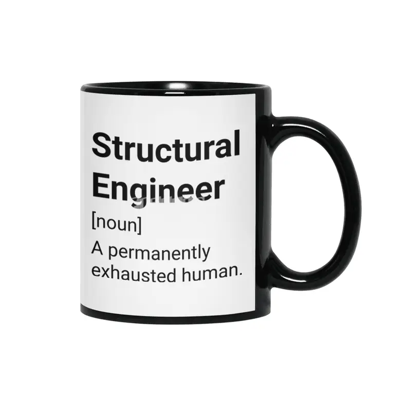Structural Engineer Meaning: A Permanently Exhausted Human Siyah Kupa