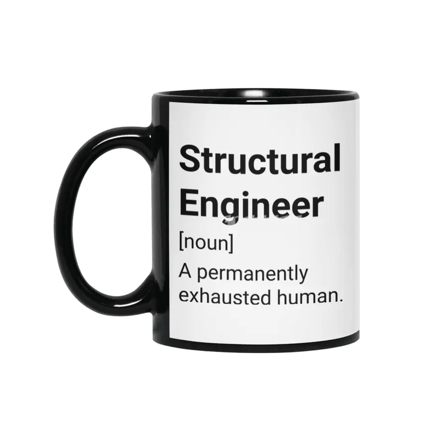 Structural Engineer Meaning: A Permanently Exhausted Human Siyah Kupa