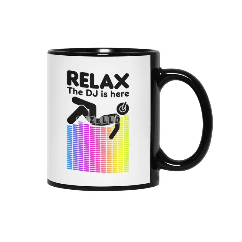 Relax The DJ Is Here Equalizer DJ Rainbow Sound Engineer Siyah Kupa