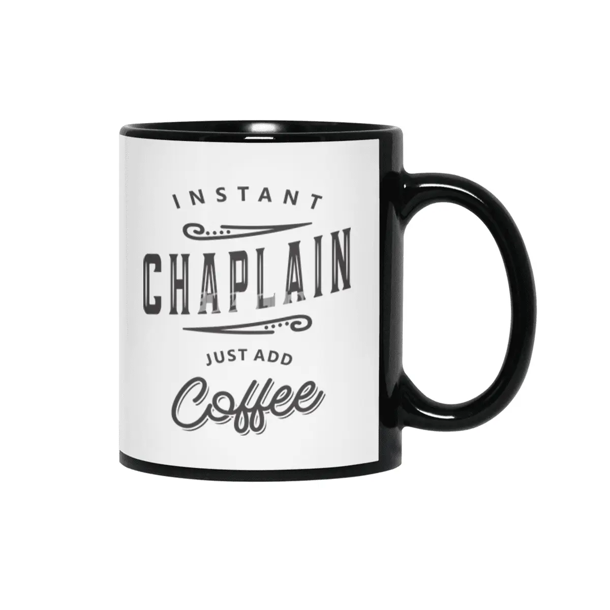 Chaplain Funny Job Title Profession Birthday Worker Siyah Kupa