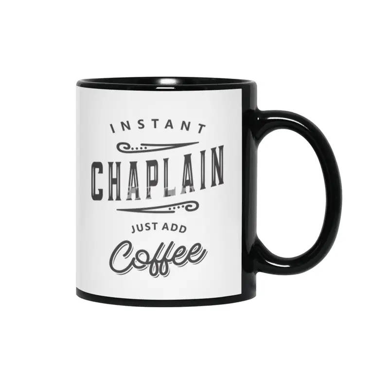 Chaplain Funny Job Title Profession Birthday Worker Siyah Kupa