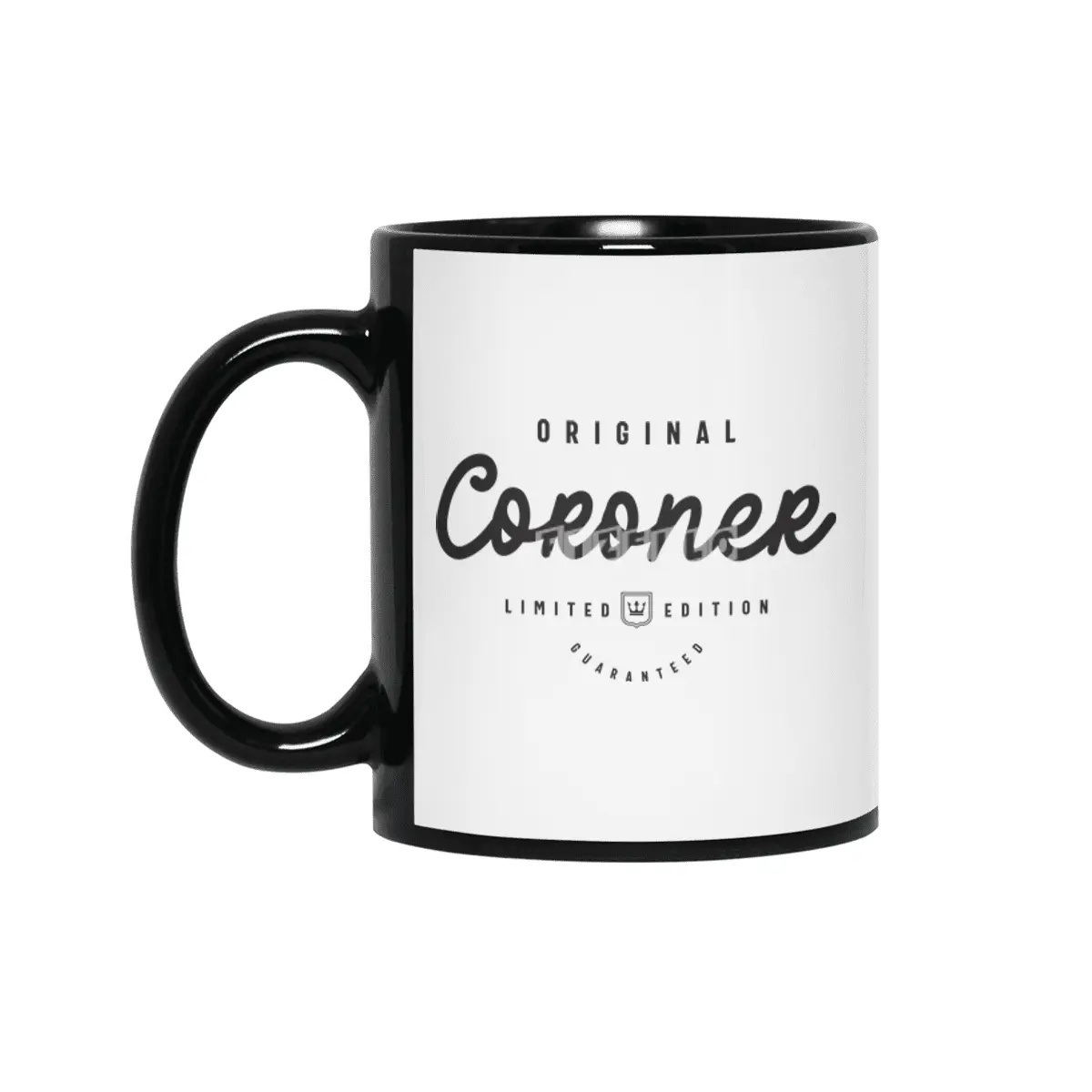 Coroner Funny Job Title Profession Birthday Worker Siyah Kupa