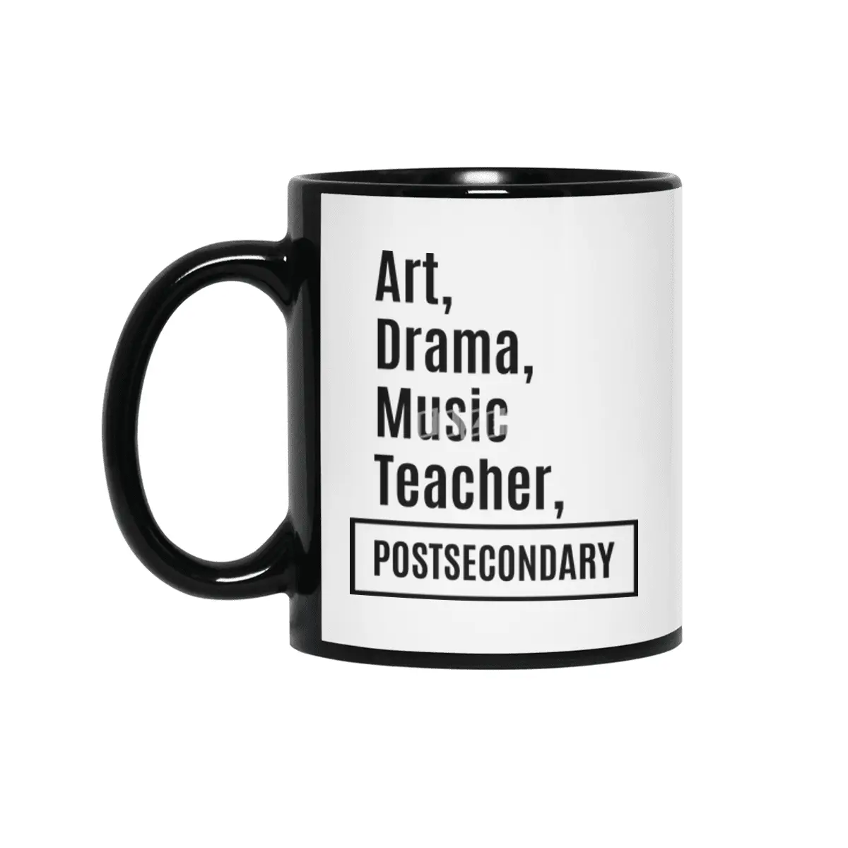 Art, Drama, Music Teacher Job Title Gift Siyah Kupa