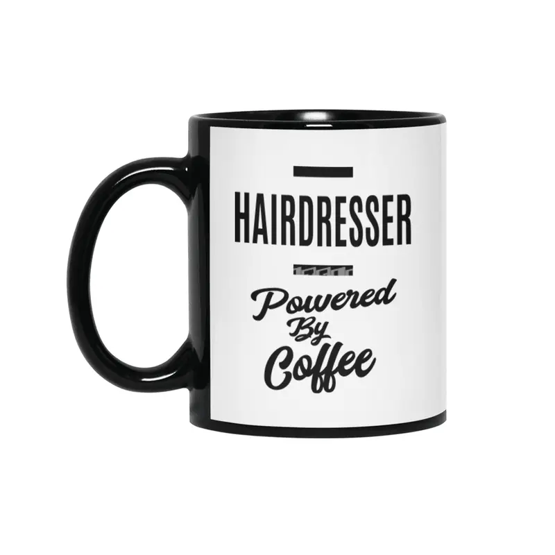 Hairdresser Job Title Hairdresser Powered By Coffee Gift Siyah Kupa