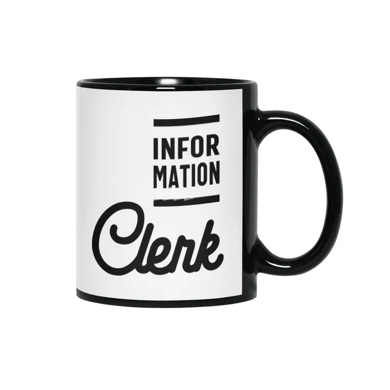Information Clerk Work Job Title Gift Siyah Kupa