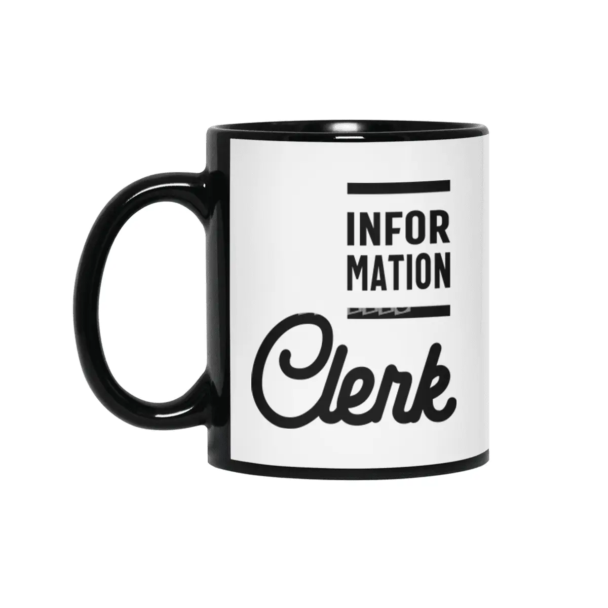 Information Clerk Work Job Title Gift Siyah Kupa