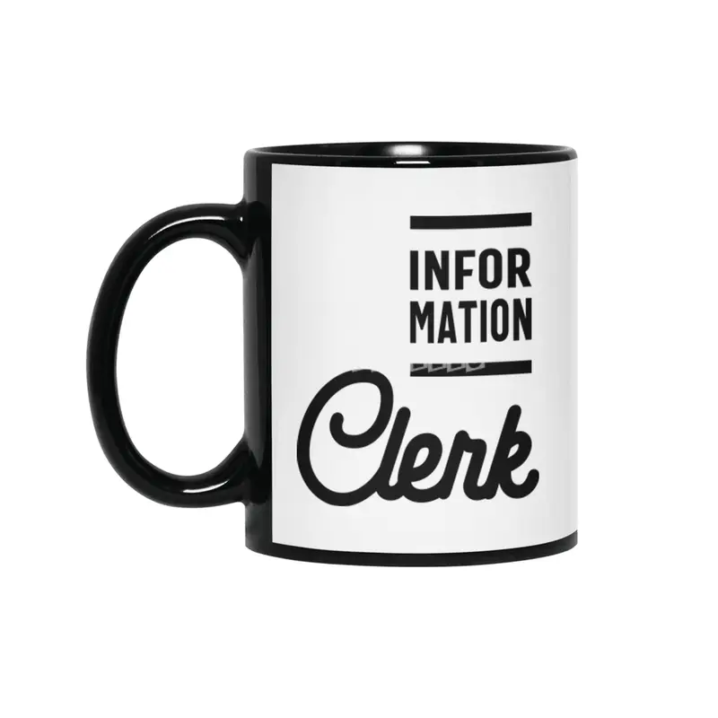 Information Clerk Work Job Title Gift Siyah Kupa