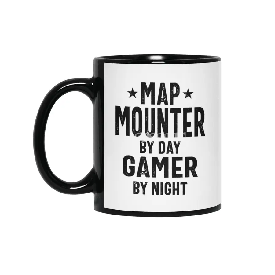 Map Mounter By Day Gamer By Night - Job Title Gift Siyah Kupa