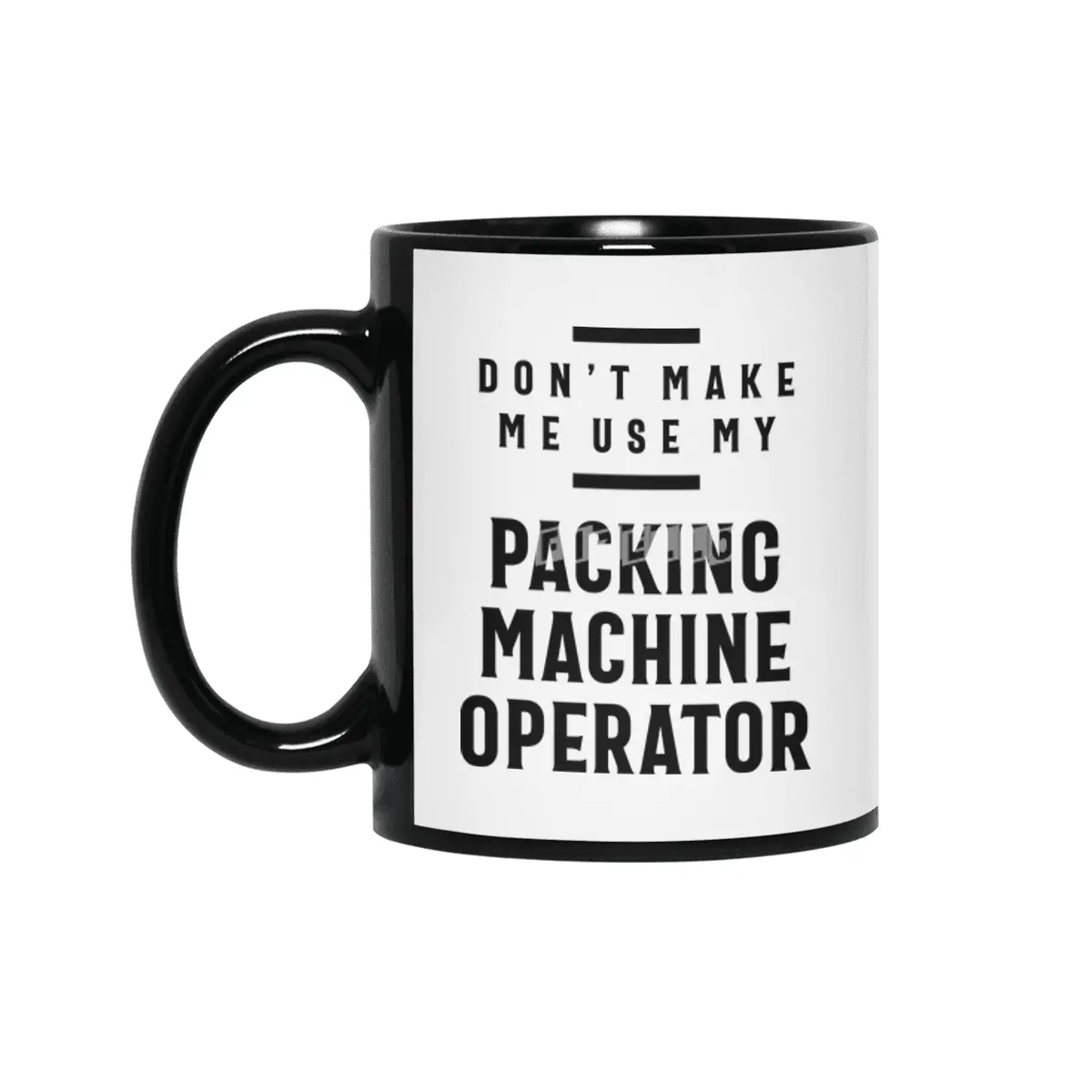 Packing Machine Operator Job Title Occupation Gift Siyah Kupa