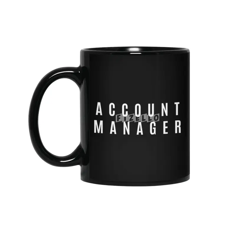 Account Manager Gift Funny Job Title Profession Birthday Idea Siyah Kupa