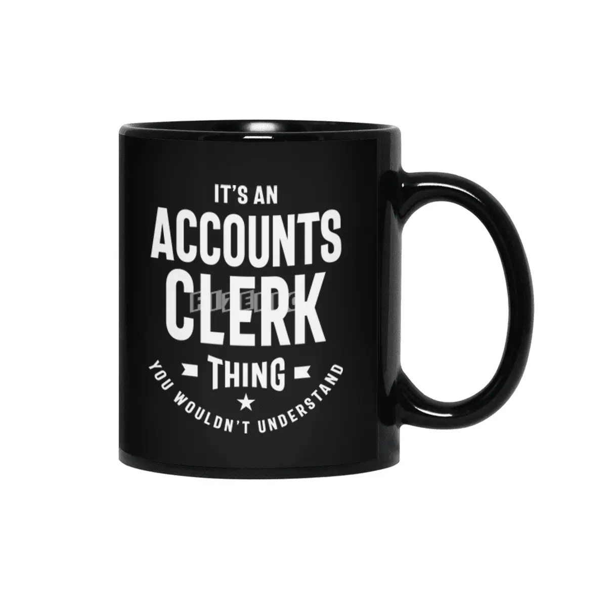Accounts Clerk Job Title Occupation Gift Siyah Kupa