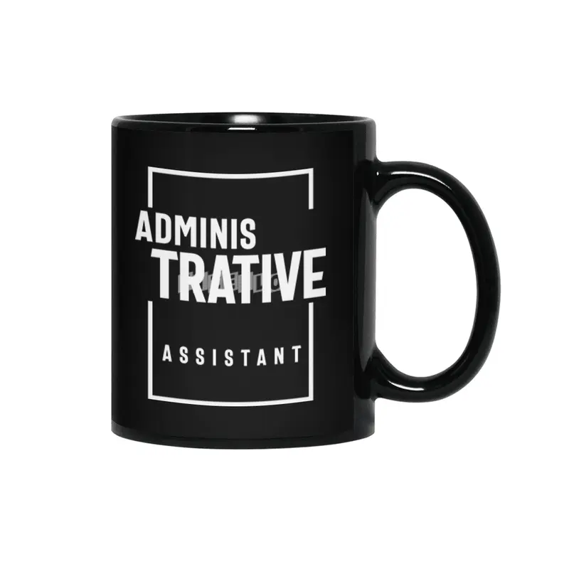 Administrative Assistant Gift Funny Job Title Profession Birthday Idea Siyah Kupa
