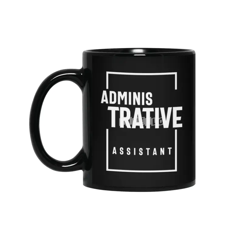 Administrative Assistant Gift Funny Job Title Profession Birthday Idea Siyah Kupa