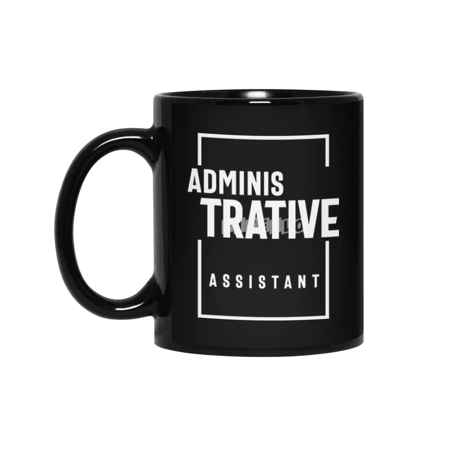 Administrative Assistant Gift Funny Job Title Profession Birthday Idea Siyah Kupa