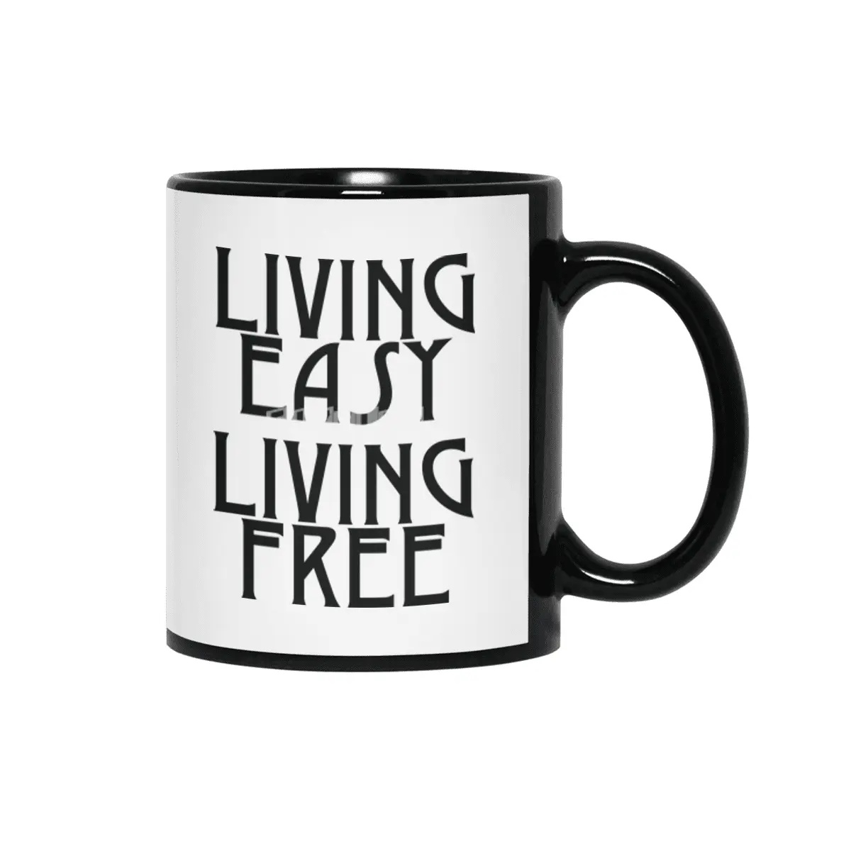 Living easy; living free Siyah Kupa