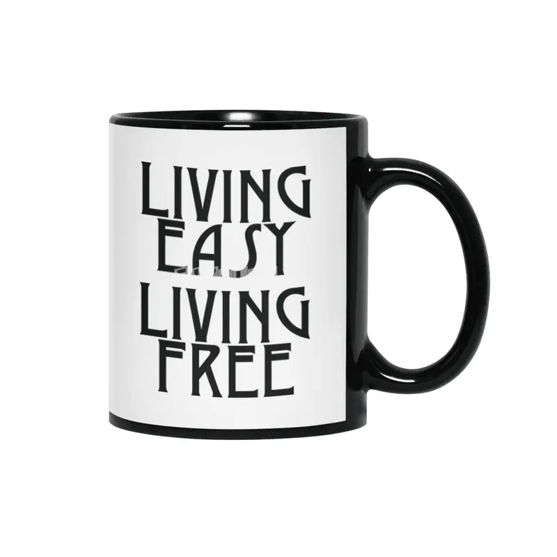 Living easy; living free Siyah Kupa