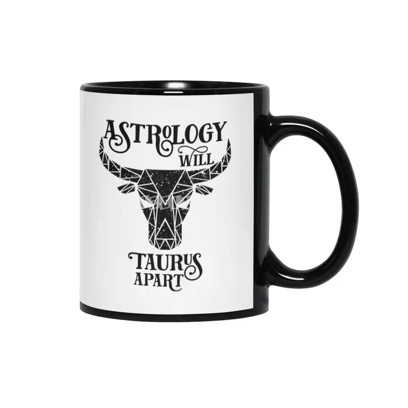 Astrology Will Taurus Apart Siyah Kupa