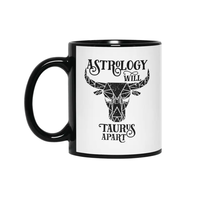 Astrology Will Taurus Apart Siyah Kupa