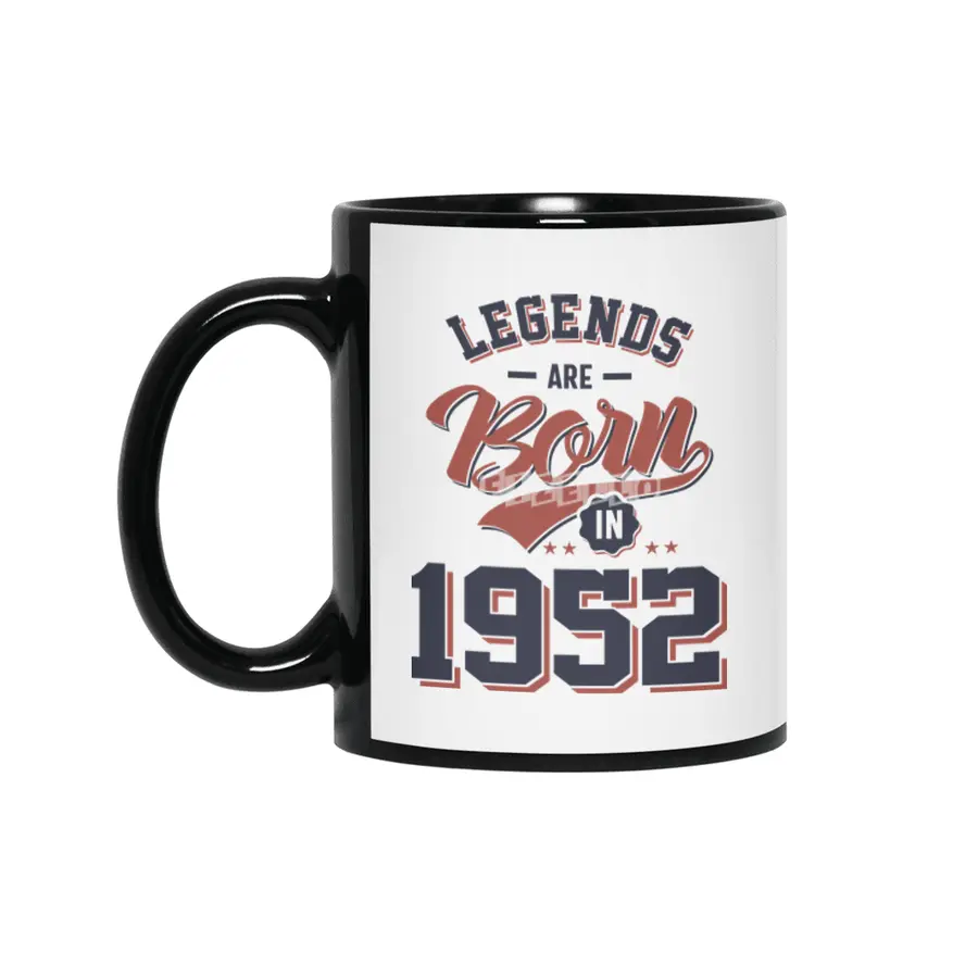 Legends Are Born in 1952 Birthday Gift Siyah Kupa