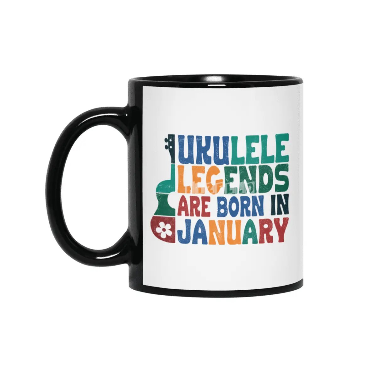 Ukulele Legends are born in January Siyah Kupa