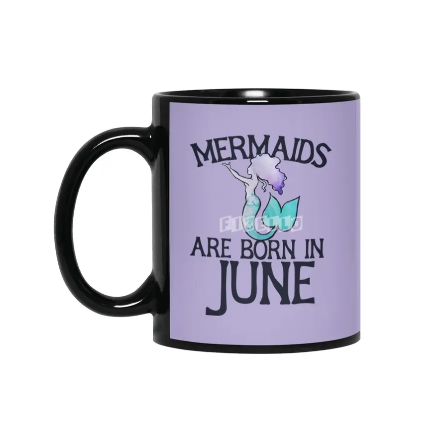 Mermaids are born in June Siyah Kupa