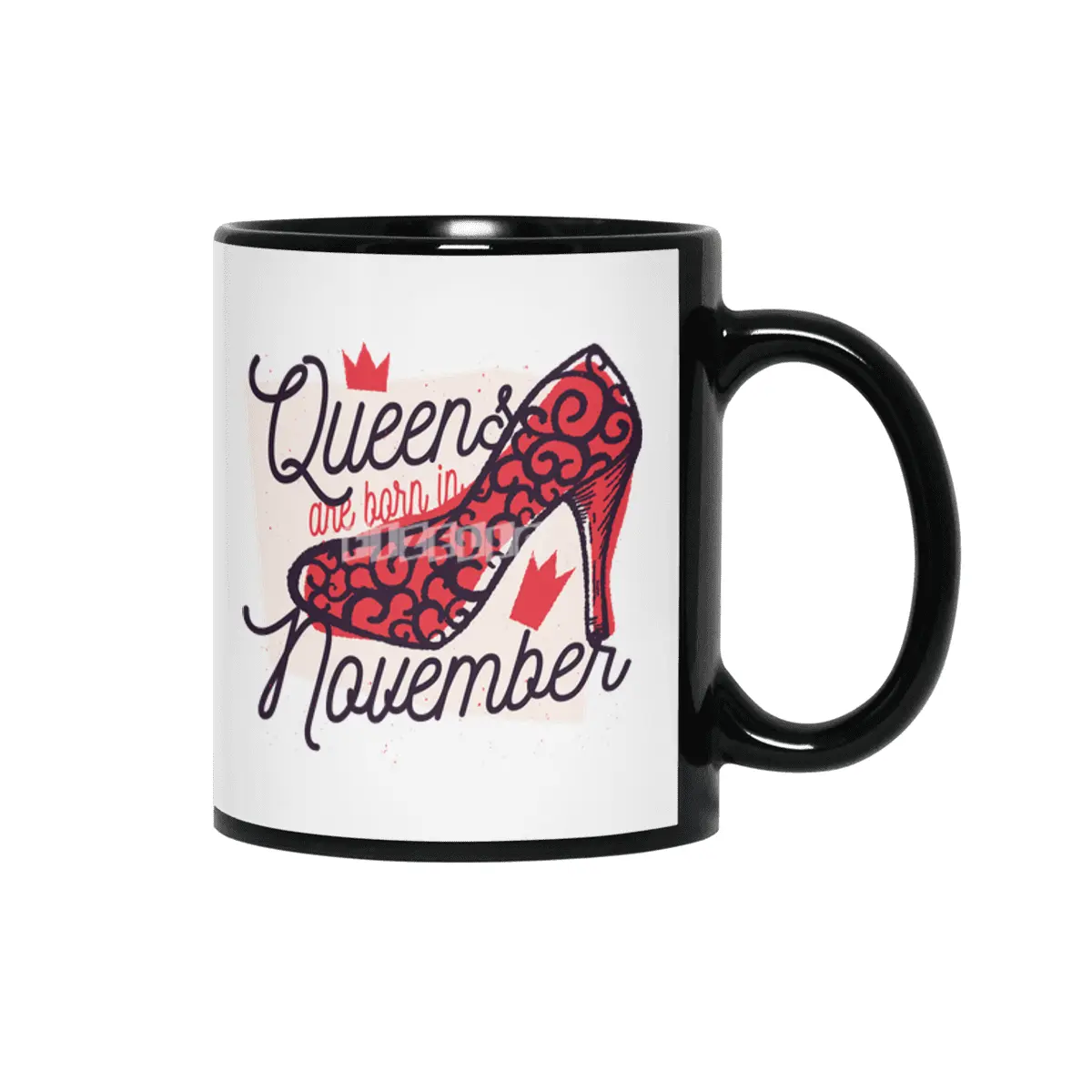 Queens are Born in November Birthday Siyah Kupa