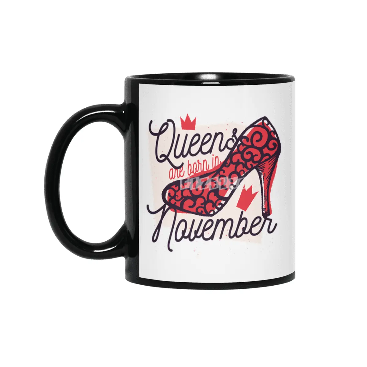 Queens are Born in November Birthday Siyah Kupa