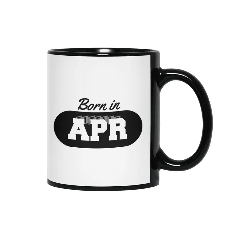 Born in April Siyah Kupa