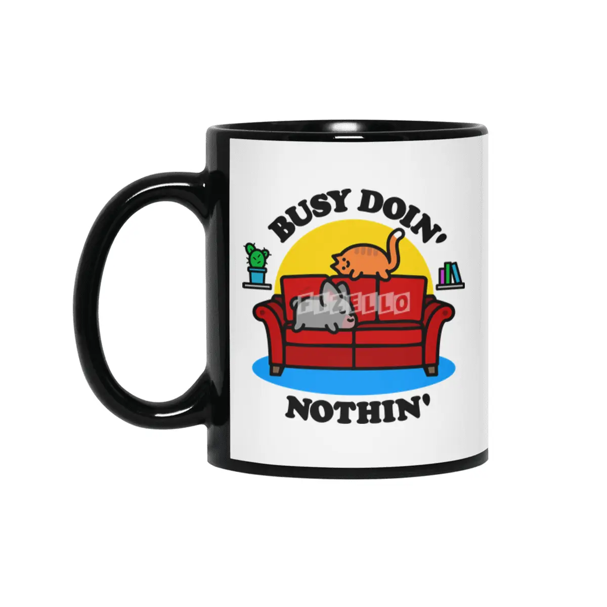 Busy Doin' Nothin' Siyah Kupa