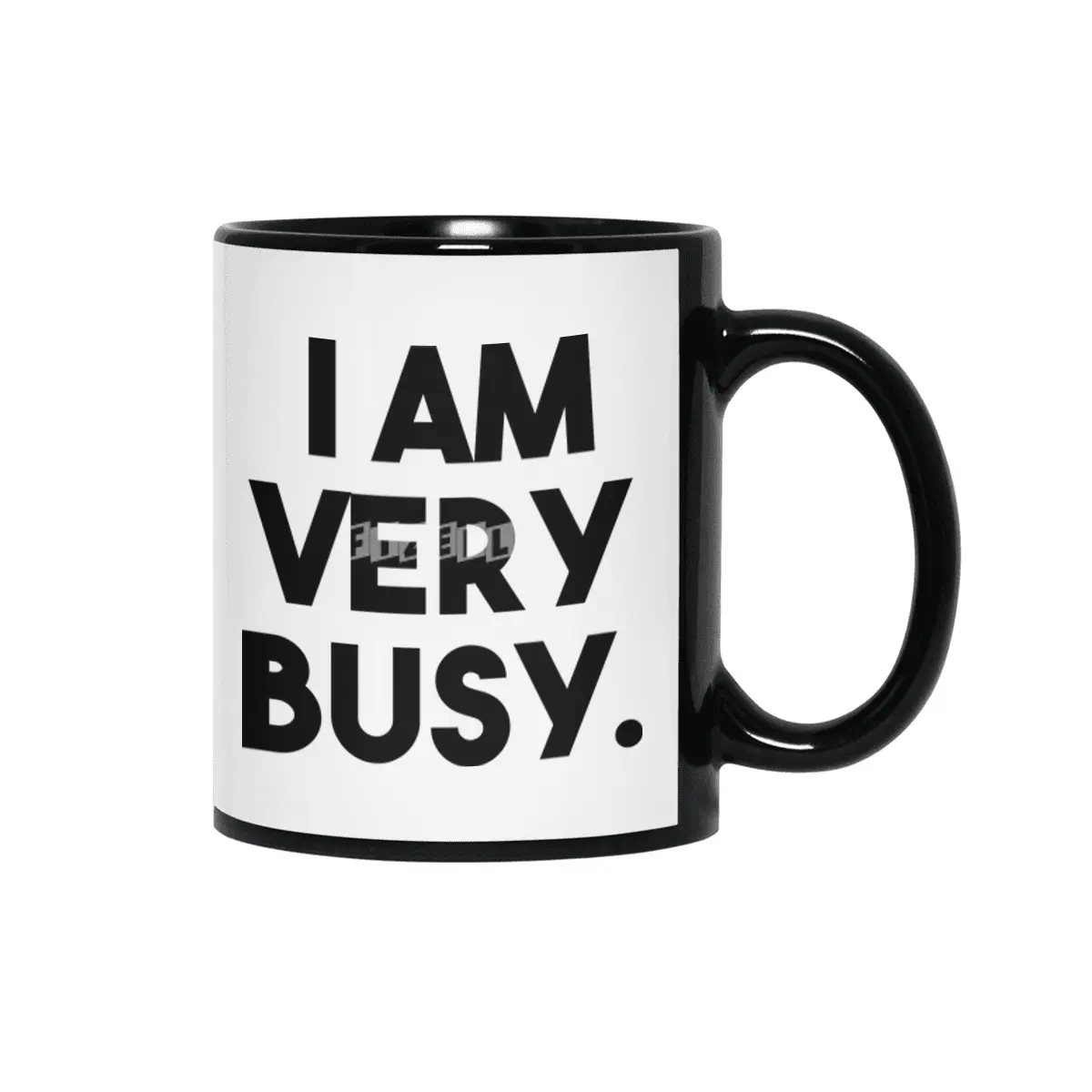 I Am Very Busy Siyah Kupa