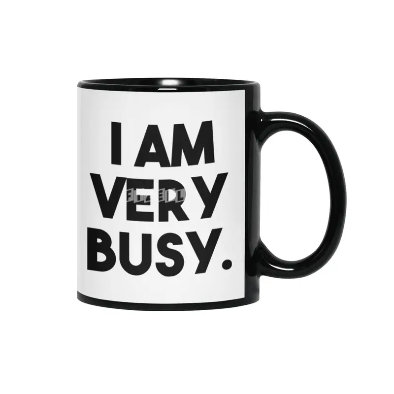I Am Very Busy Siyah Kupa