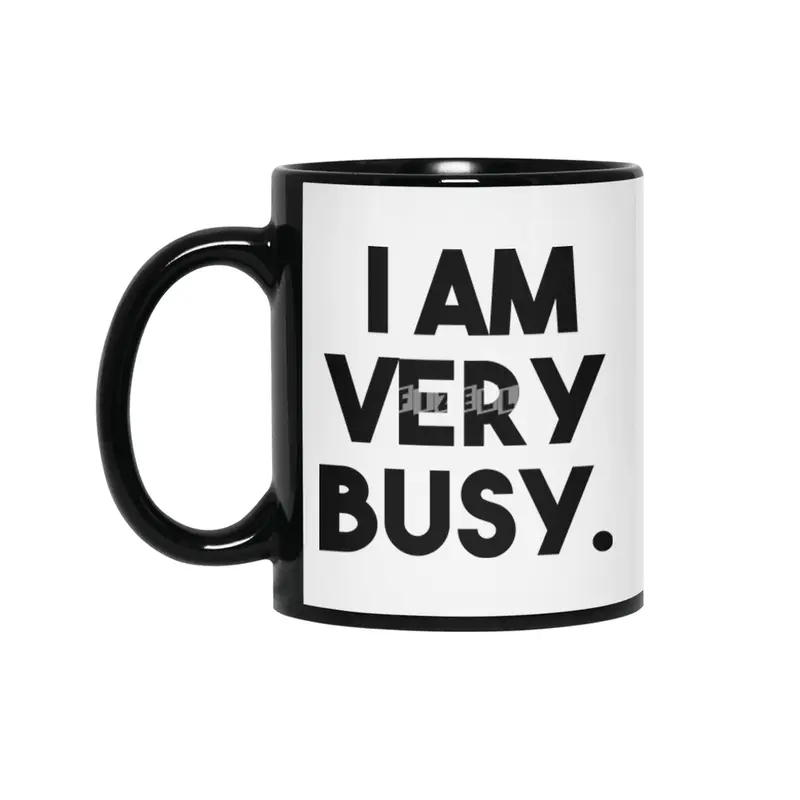 I Am Very Busy Siyah Kupa