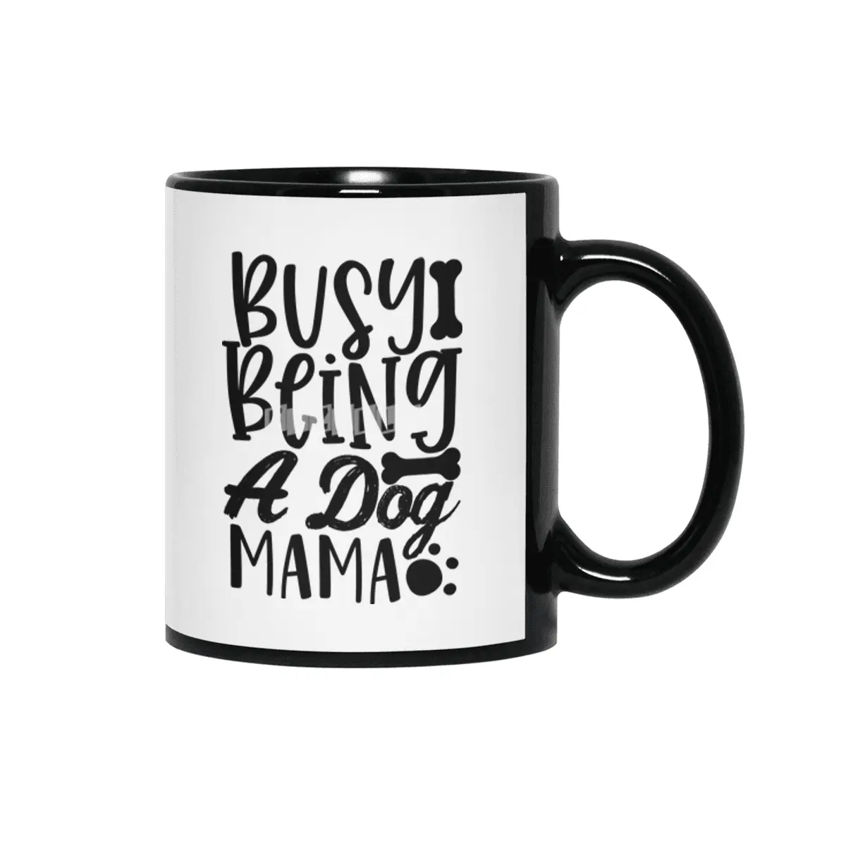 Busy Being a Dog Mama Siyah Kupa