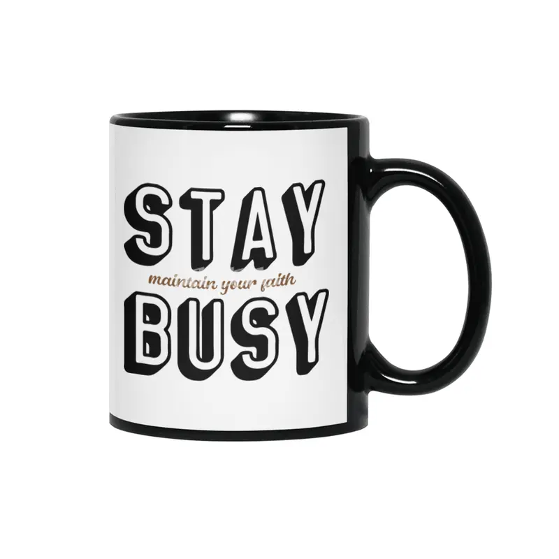 Stay Busy Siyah Kupa