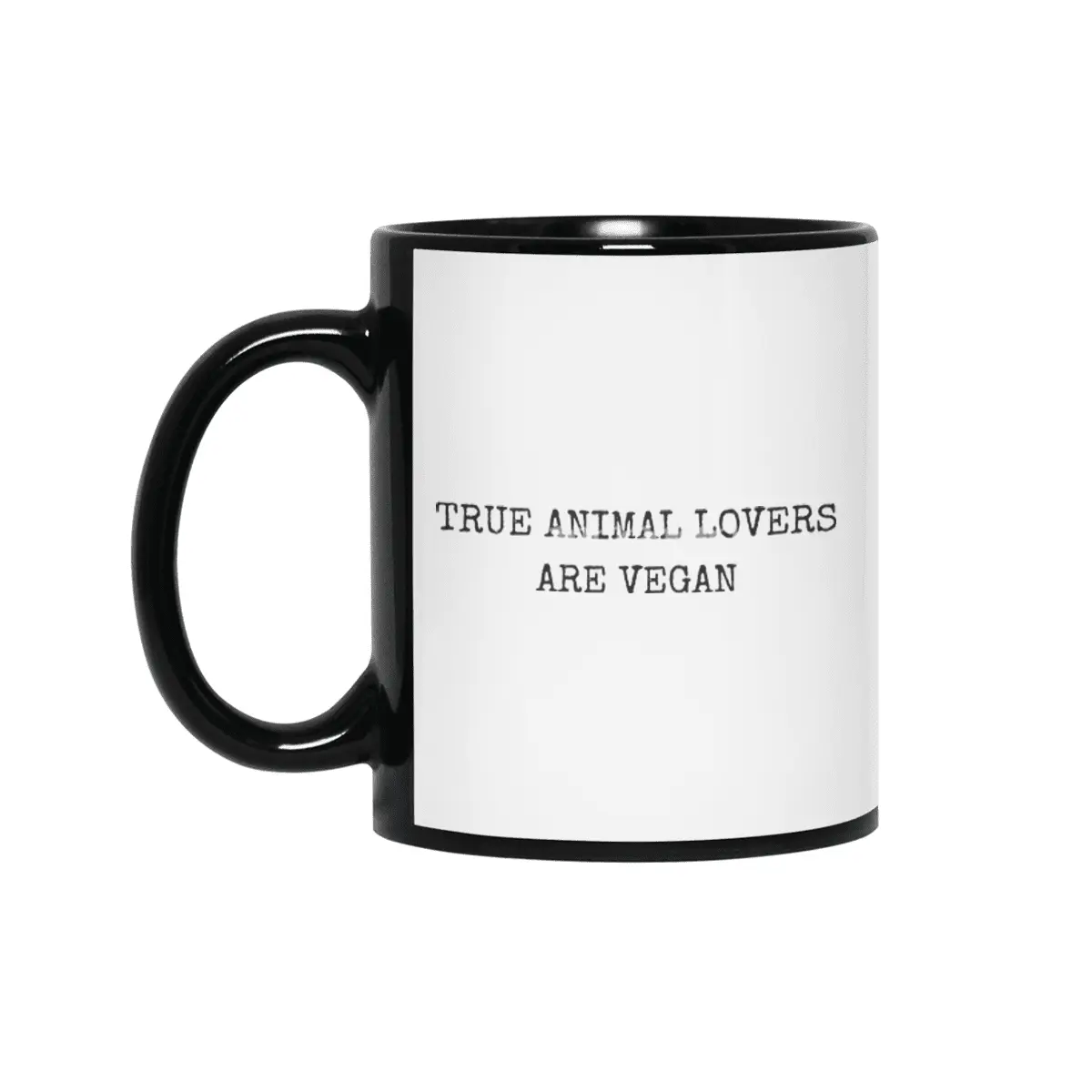 TRUE ANIMAL LOVERS ARE VEGAN Siyah Kupa