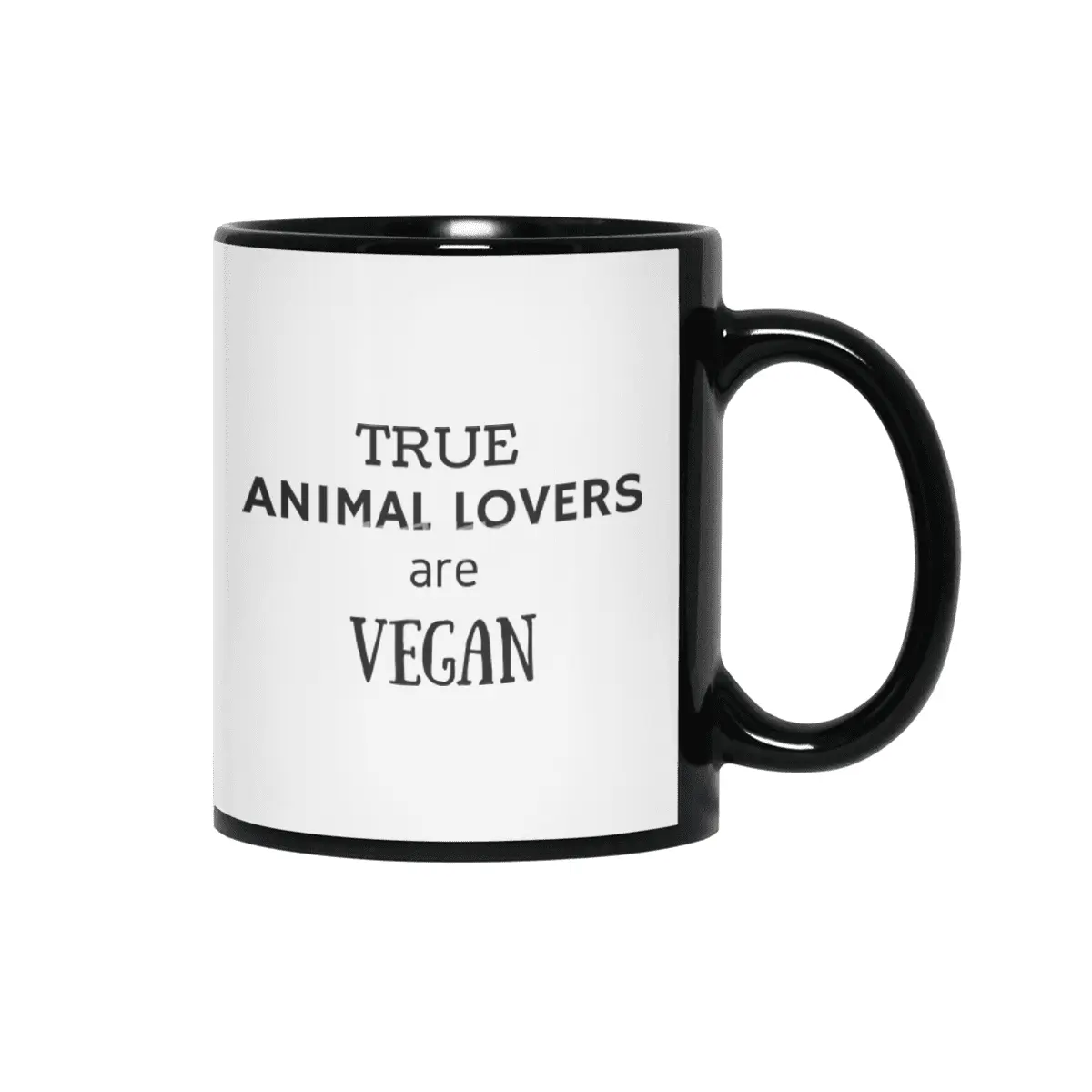 TRUE ANIMAL LOVERS ARE VEGAN Siyah Kupa
