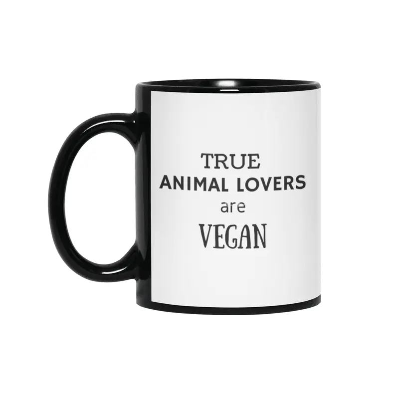 TRUE ANIMAL LOVERS ARE VEGAN Siyah Kupa