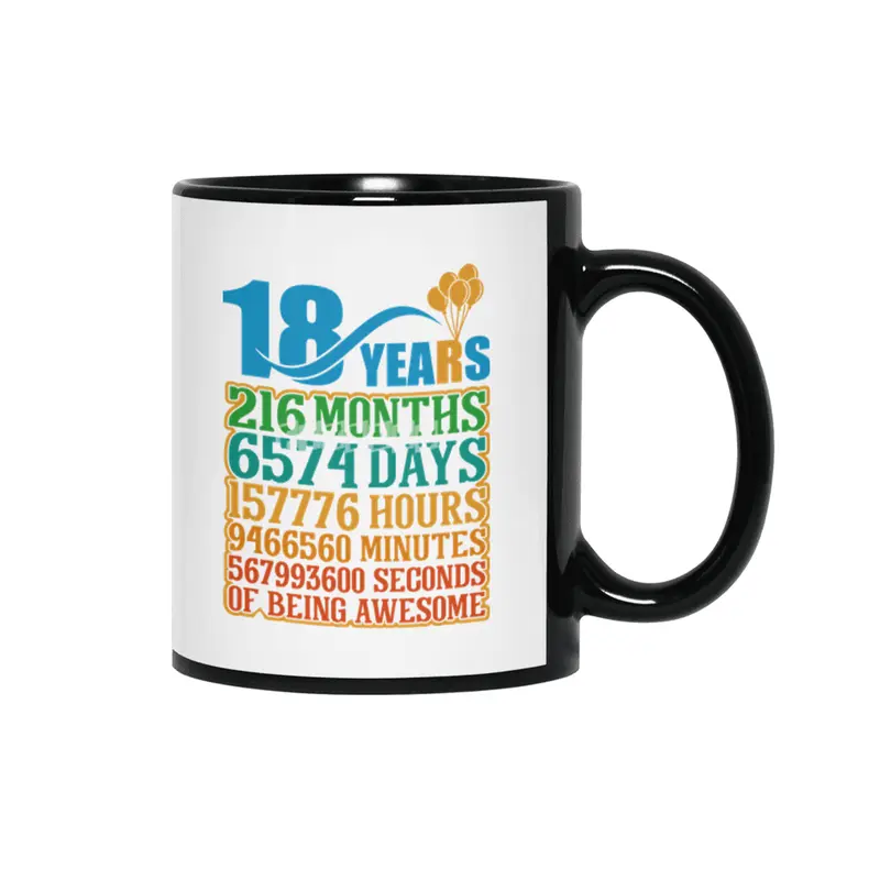 18 Years Of Being Awesome Siyah Kupa